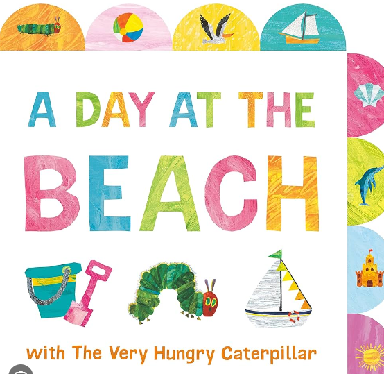 A Day at the Beach with The Very Hungry Caterpillar